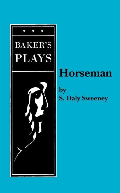 Horseman by Daly Sweeney, S.
