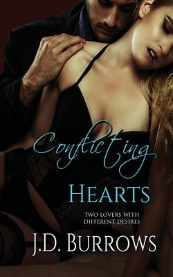 Conflicting Hearts by Burrows, J. D.