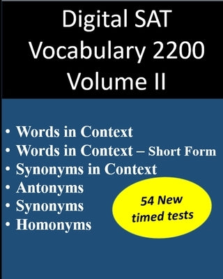 Digital SAT Vocabulary 2200 Volume II by Jonathan, K.