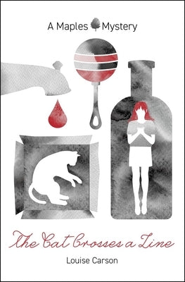 The Cat Crosses a Line by Carson, Louise