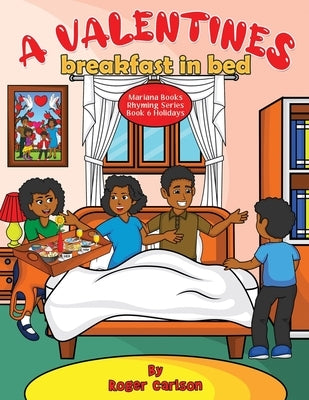 A Valentines Breakfast in Bed by Carlson, Roger