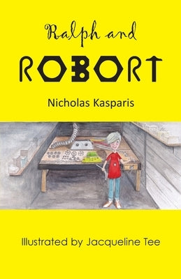 Ralph and Robort by Kasparis, Nicholas