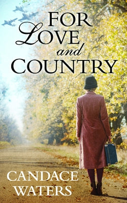 For Love and Country by Waters, Candace