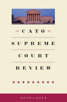 Cato Supreme Court Review 2013-2014 by Shapiro, Ilya