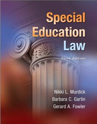 Special Education Law -- Pearson Etext by Murdick, Nikki