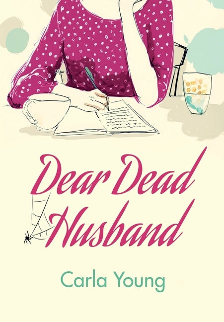 Dear Dead Husband by Young, Carla