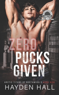 Zero Pucks Given by Hall, Hayden
