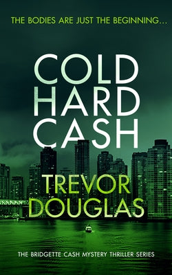 Cold Hard Cash by Douglas, Trevor