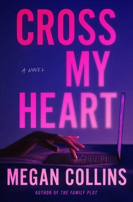 Cross My Heart by Collins, Megan