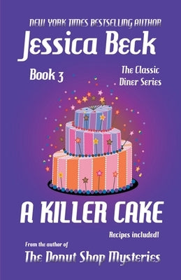 A Killer Cake by Beck, Jessica