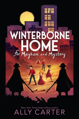 Winterborne Home for Mayhem and Mystery by Carter, Ally