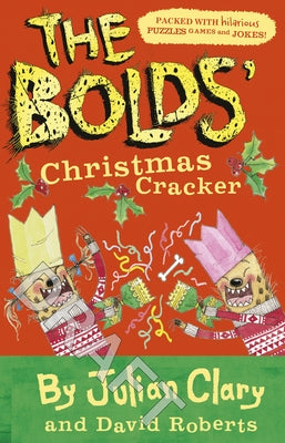 The Bolds' Christmas Cracker by Clary, Julian