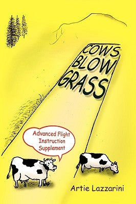 Cows Blow Grass by Lazzarini, Artie