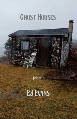 Ghost Houses by Evans, Ej