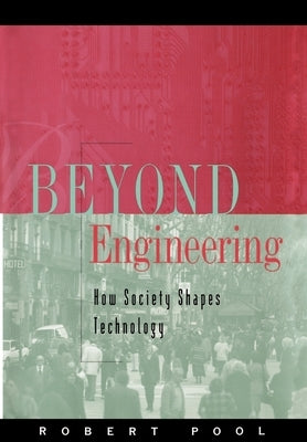 Beyond Engineering by Pool, Robert