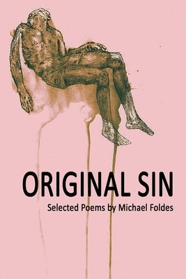 Original Sin by Foldes, Michael