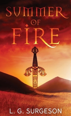 Summer of Fire by Surgeson, L. G.