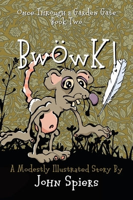 BwÖwK! by Spiers, John