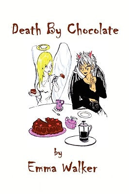 Death by Chocolate by Walker, Emma