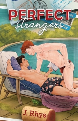 Perfect Strangers by Rhys, J.