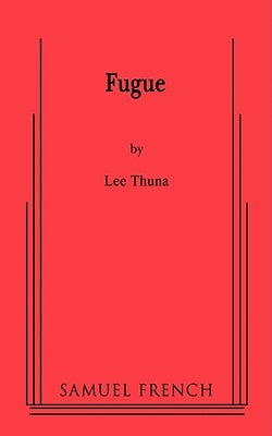 Fugue by Thuna, Lee