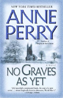 No Graves as Yet by Perry, Anne