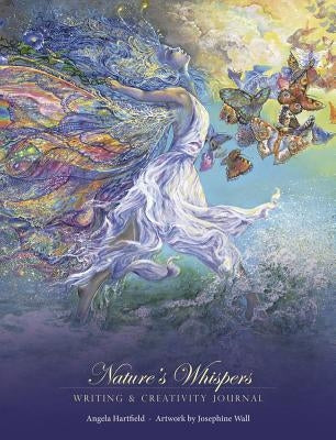 Nature's Whispers Writing & Creativity Journal by Hartfield, Angela