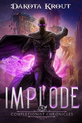Implode by Krout, Dakota