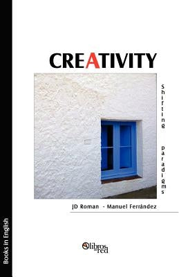 Creativity by Roman, Jd