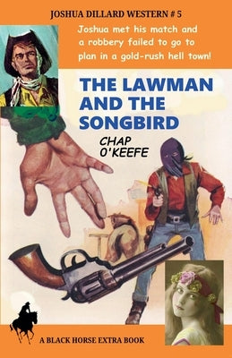 The Lawman and the Songbird by O'Keefe, Chap