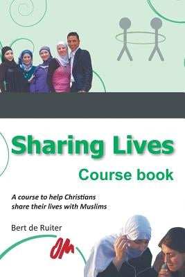 Sharing lives: Course book by De Ruiter, Bert