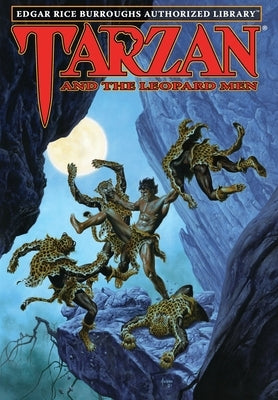 Tarzan and the Leopard Men: Edgar Rice Burroughs Authorized Library by Burroughs, Edgar Rice