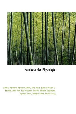 Handbuch Der Physiologie by Hermann, Hermann Aubert Otto Nasse Sig