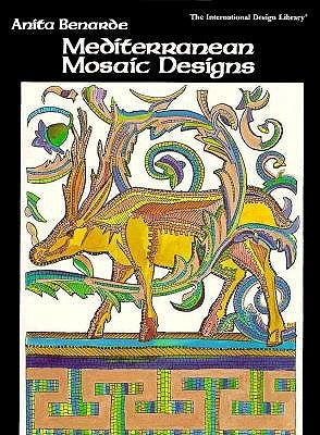 Mediterranean Mosaic Designs by Benarde, Anita