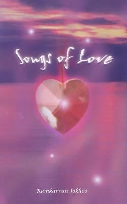 Songs of Love by Jokhoo, Ramkarrun