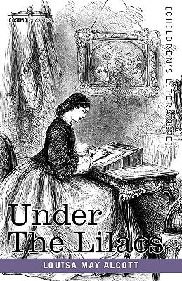 Under the Lilacs by Alcott, Louisa May