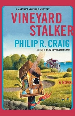 Vineyard Stalker: A Martha's Vineyard Mystery by Craig, Philip R.