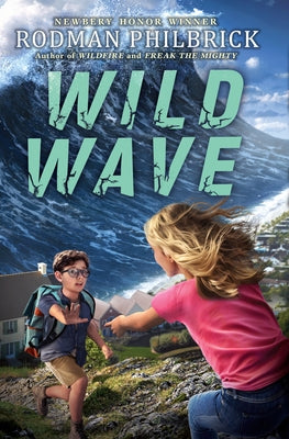 Wild Wave by Philbrick, Rodman