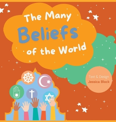 The Many Beliefs of the World by Block, Jessica
