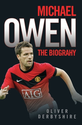 Michael Owen by Derbyshire, Ollie