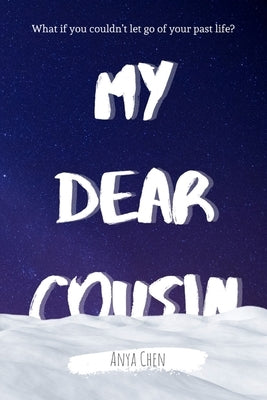 My Dear Cousin by Chen, Anya