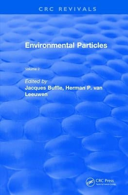 Revival: Environmental Particles (1993): Volume 2 by Buffle, Jacques