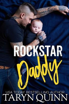 Rockstar Daddy by Quinn, Taryn