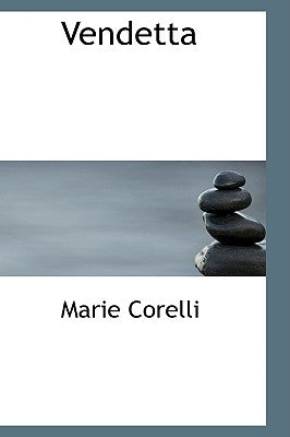 Vendetta by Corelli, Marie