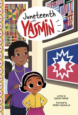 Juneteenth with Yasmin by Faruqi, Saadia