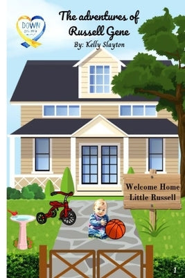 Welcome Home Little Russell by Slayton, Kelly