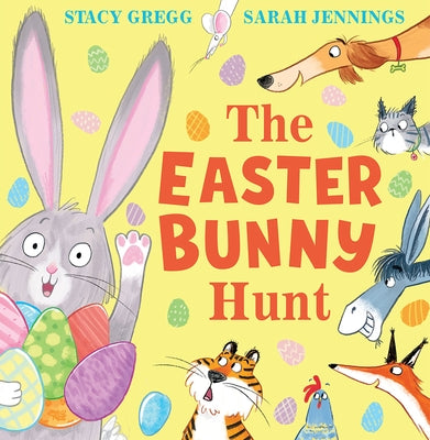 The Easter Bunny Hunt by Gregg, Stacy