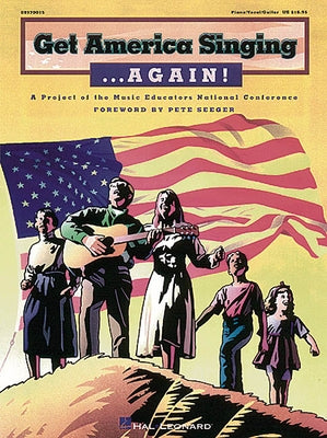 Get America Singing...Again!, Vol. 1: P/V/G by Music Educators National Conference