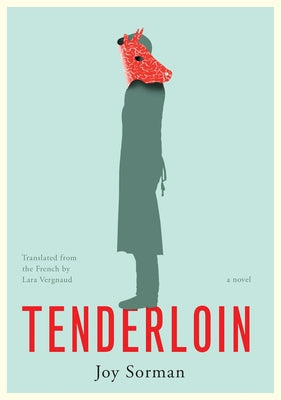 Tenderloin by Sorman, Joy