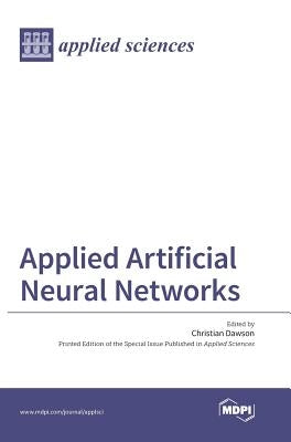 Applied Artificial Neural Network by Dawson, Christian